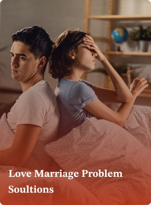 Love Marriage Problem Soultions