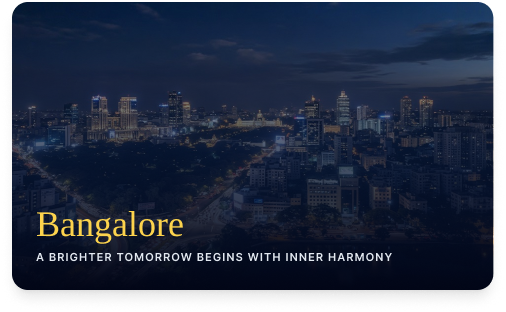 Bangalore city skyline at night with the text “A Brighter Tomorrow Begins with Inner Harmony,” representing traditional Kerala spiritual guidance for professionals and families.